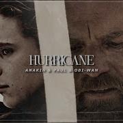 Anakin Paul Obi Wan HURRICANE Crossover