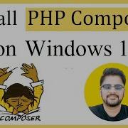 Как установить PHP Composer в Windows 10 Полная установка