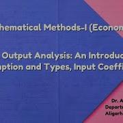 Input Output Analysis An Introduction Assumption And Types Input Coefficients
