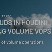 Basics Of Volumes In Houdini Clouds With VOPs In Houdini Part 1