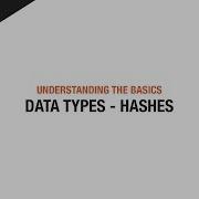 Perl Basics 6 Data Types Hashes