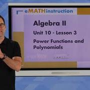 N Gen Math Algebra II Unit 10 Lesson 3 Power Functions And Polynomials