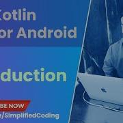 Kotlin Android Tutorial For Beginners 1 Introduction