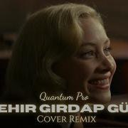 Bu Şehir Girdap Gülüm Arabesk Cover Remix Prod Quantum Pro