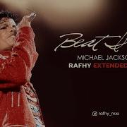 Michael Jackson Beat It Rafhy Extended Mix