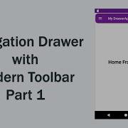 Navigation Drawer With Modern Toolbar Part1