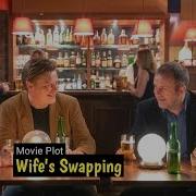 Wife S Swapping Affair Plotmovie