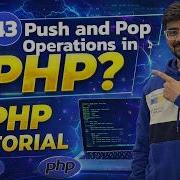43 PHP Tutorial In Hindi Array Push And Array Pop Explained
