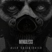 Alex Chichikailo Mindless EP Instrumental Metalcore Nu Metal