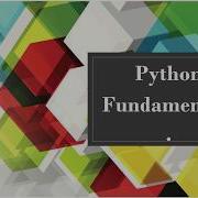 Python Fundamentals Including Character Set And Programming Tokens Day 3