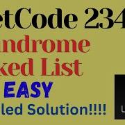 LeetCode 234 Palindrome Linked List EASY JAVA Detailed Solution