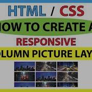 How To Create A Responsive 3 Picture Column Layout Using HTML CSS Step By Step Tutorial
