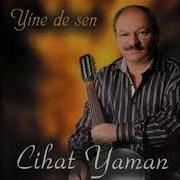 Cihat Yaman Dertliden Dert Sorulur Mu