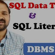 Data Types In SQL SQL Literals DBMS MySQL Oracle SQL Server