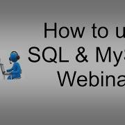 How To Use SQL MySQL Webinar Queries Shared Recipes Database Etc