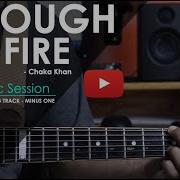 Through The Fire Chaka Khan Acoustic Karaoke Minus One