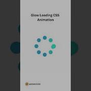 Glow Loading CSS Animation Animation Css Threejs Coding Developer Cssanimation Shorts