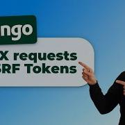 Django AJAX Requests HTMX CSRF Tokens