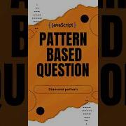 Print FullDiamond Pattern Using JavaScript DSA Pattern Series Dsa