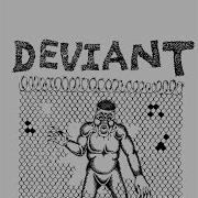 DEVIANT Promo Tape 2018