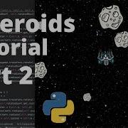 Asteroids Python Tutorial Part 2 Creating The Player Ship