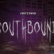 Artemas Southbound Sped Up Lyrics