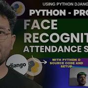 Face Recognition Attendance System Python Project