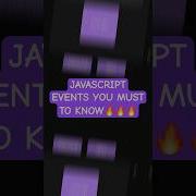 JavaScript Events In 15 Seconds Javascript Webdevelopment Coding Programming Js Shorts