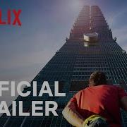 Skyscraper Live Official Trailer Netflix