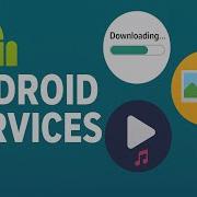 31 Разбор служб Android Службы переднего плана фоновые и привязанные службы с примерами