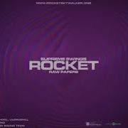 ROCKET Raw Papers Official Audio