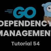 Объяснение модулей Go Освоение управления зависимостями в Go