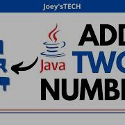 Программа на Java для сложения двух чисел С вводом данных пользователем