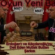Erdoğan ı Ve Kılıçdaroğlu Nu Deli Eden Mutlak Butlan Şarkısı