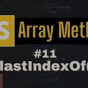 LastIndexOf Array Method Chap 11 Array Methods And Properties Javascript Tutorial In Hindi