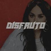 Carla Morrison Disfruto Letra