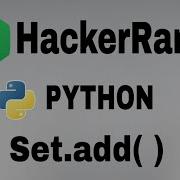 Set Add Hackerrank Python Solution English Explanation