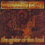 At The Gates Slaughter Of The Soul 1995 Full Album HQ