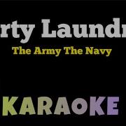 The Army The Navy Dirty Laundry Karaoke Guitar Instrumental
