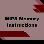 MIPS Memory Instructions LW SW Explained With Examples In MARS