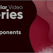 Angular Video Series 1 Components