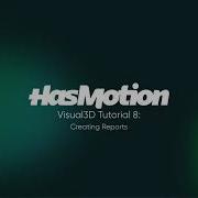 Visual3D Tutorial 8 Creating Reports