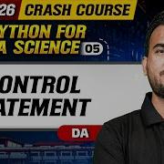 Python For Data Science 05 Control Statement GATE DA GATE 2026 Crash Course
