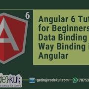 Angular 6 Tutorial For Beginners Data Binding Two Way Binding In Angular