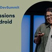 Permissions On Android Android Dev Summit 19