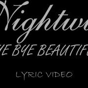 Nightwish Bye Bye Beautiful 2007 Lyric Video