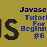 Javascript Tutorial For Beginners 6 JavaScript Functions