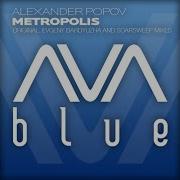 Metropolis Evgeny Bardyuzha Remix