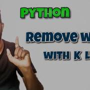 Python Remove Words With K Length Explained By Shiva Prasad M Pythonprogramming