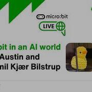Micro Bit In An AI World Micro Bit Live Global 2026